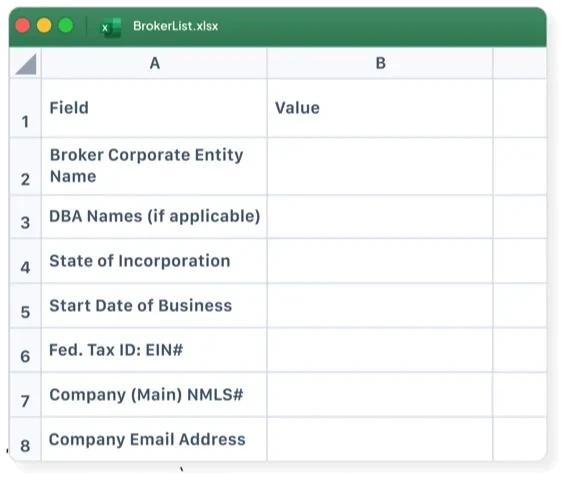 Spreadsheet of broker fields to fill in